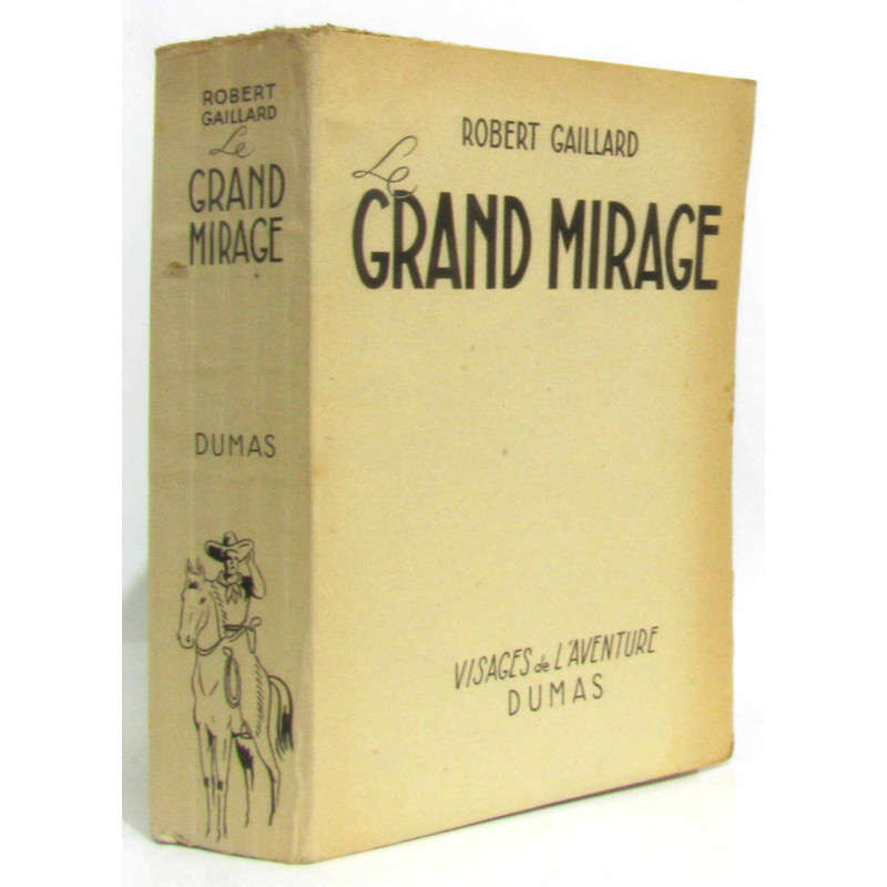 Le grand mirage