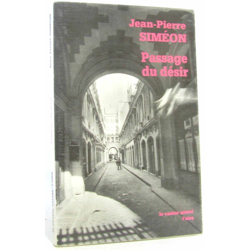 Passage du désir (dédicacé)