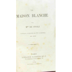 La maison blanche