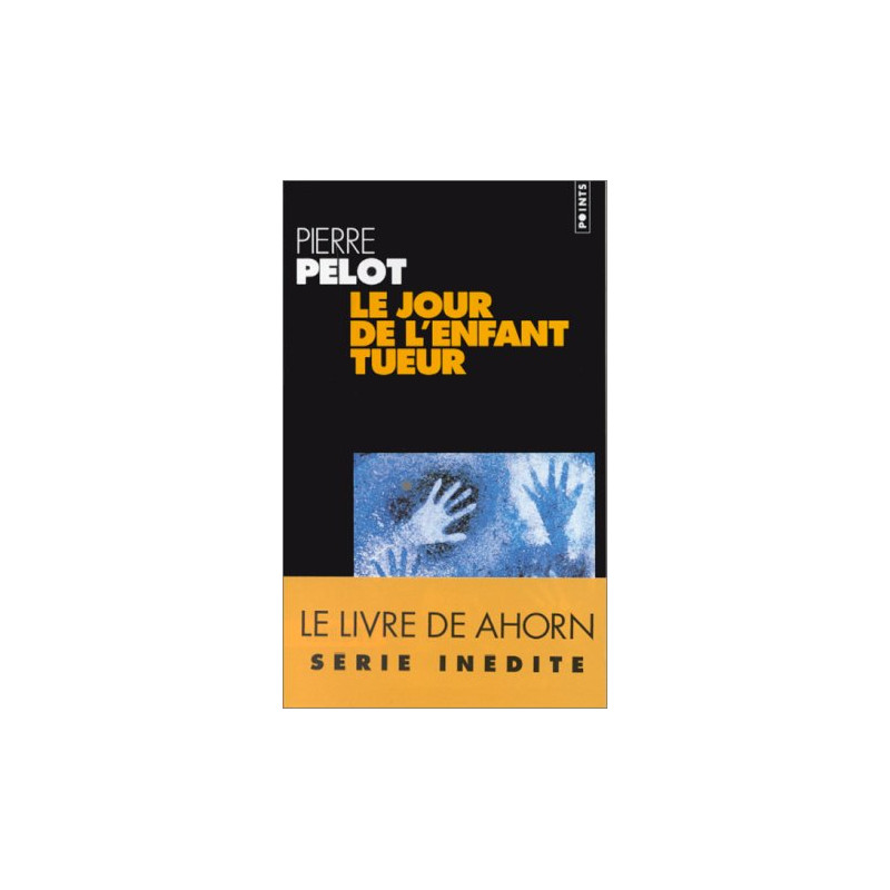 Jour de l'enfant tueur (le)