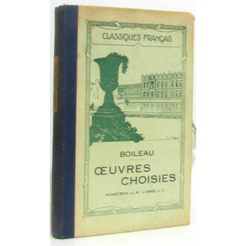 Oeuvres Choisies Annotées Par M. l'Abbé J.C