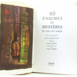 60 énigmes et mystères de tous les temps