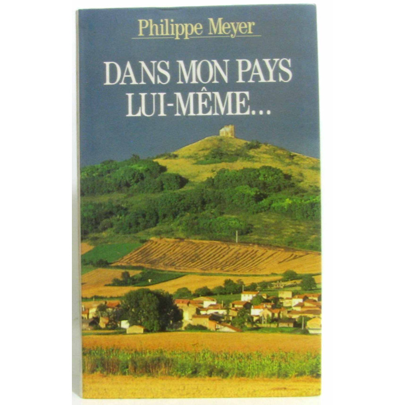 Dans mon pays lui-même