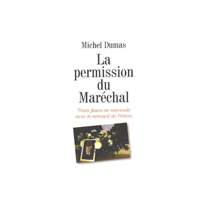 La permission du Maréchal