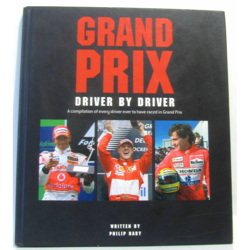 Grand Prix: Driver by Driver