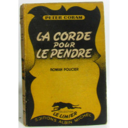 La corde pour le pendre (le limier n°13)