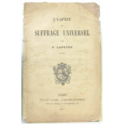 L'esprit du suffrage universel
