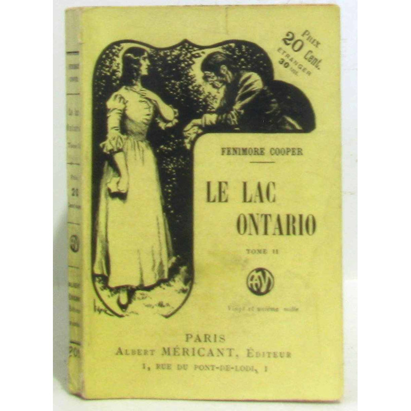 Le lac ontario Tome II (tome second)