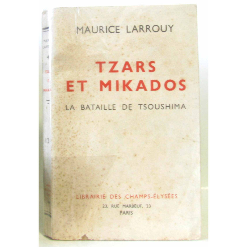 Tzars et mikados