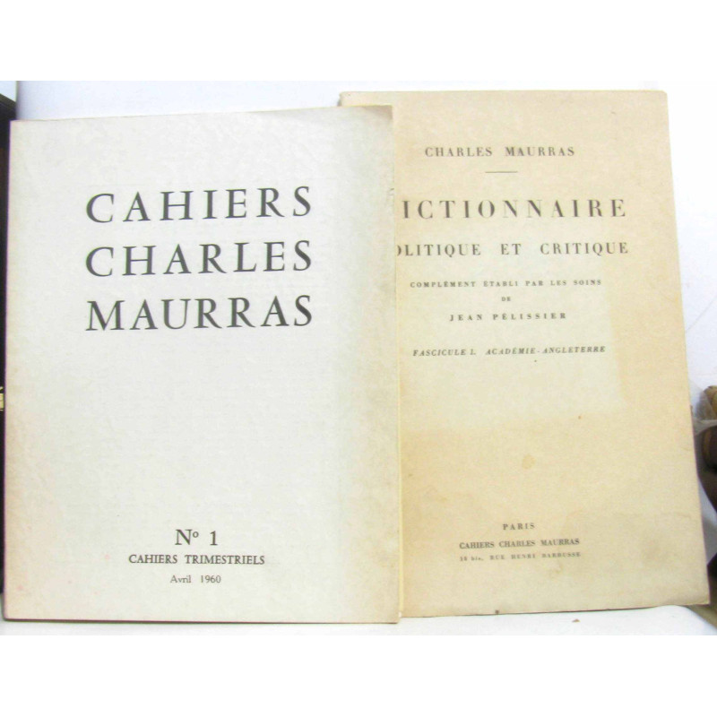 Cahiers Charles Maurras n°1 avril 1960 (avec son supplément:...