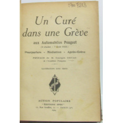 Un Cure Dans Une Greve Aux Automobiles Peugeot (6 Juillet - 7 Aout...