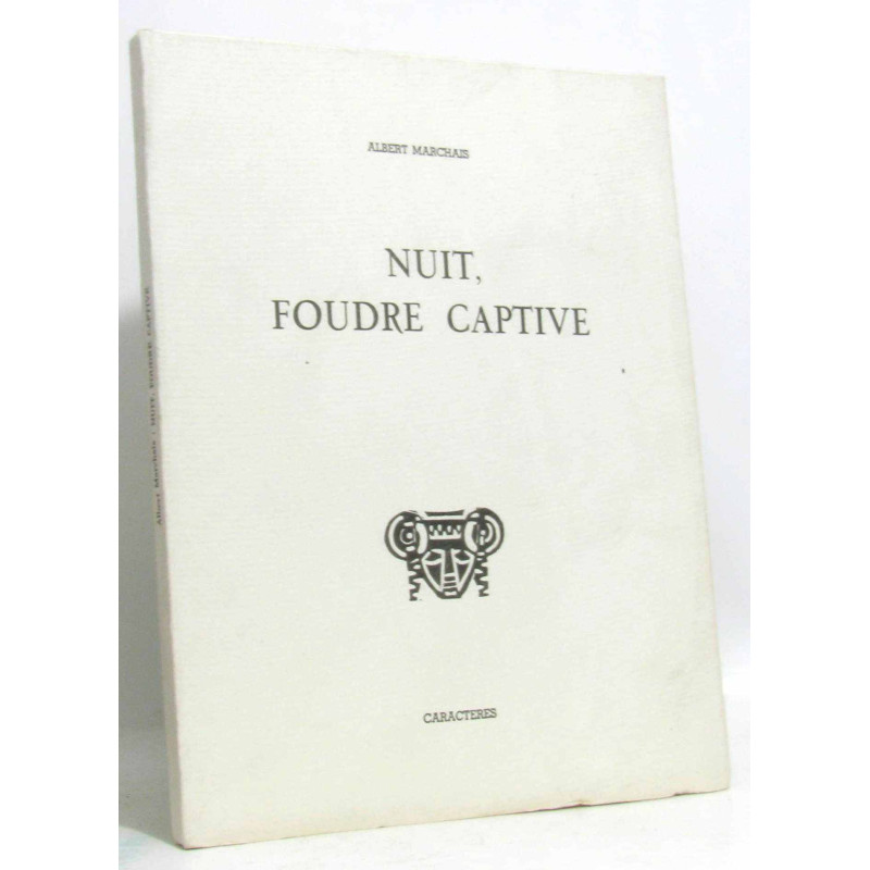 Nuit foudre captive