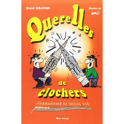 Querelles de Clochers - Flemmadennoù ha taolioù teod
