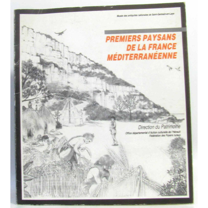 Premiers paysans de la France méditerranenne