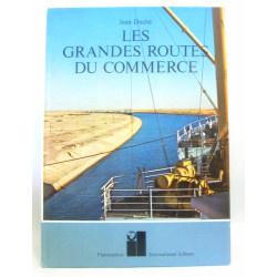 Les grandes routes du commerce
