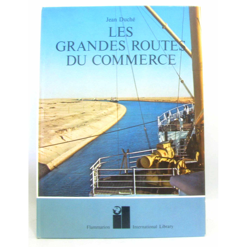 Les grandes routes du commerce