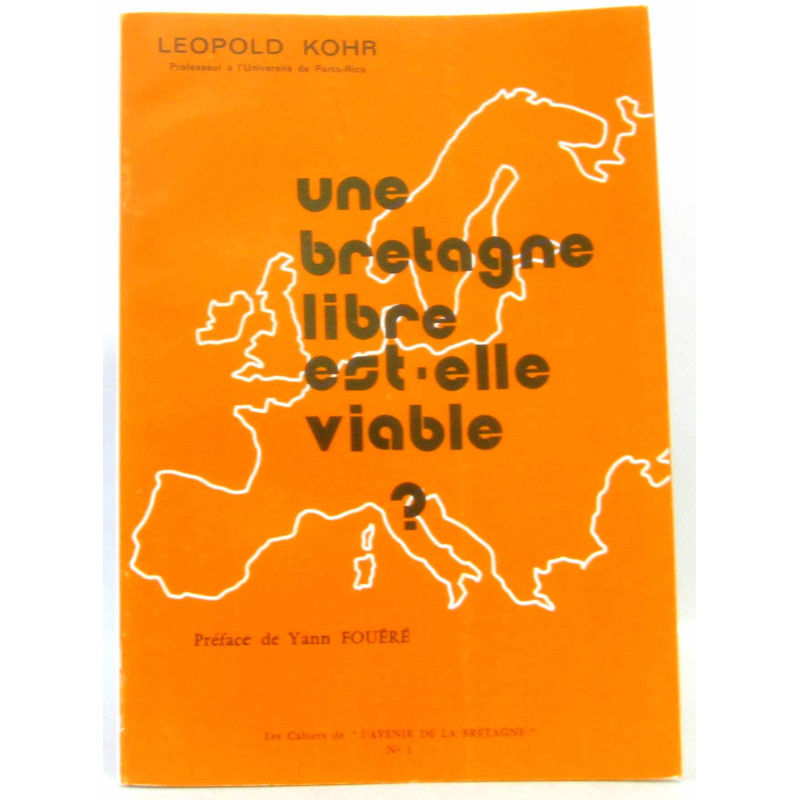 Une bretagne libre est-elle viable