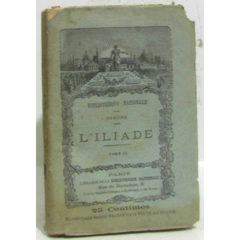L'iliade tome III (tome troisième)