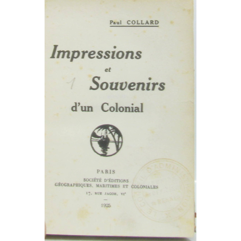 Impressions et souvenirs d'un Colonial