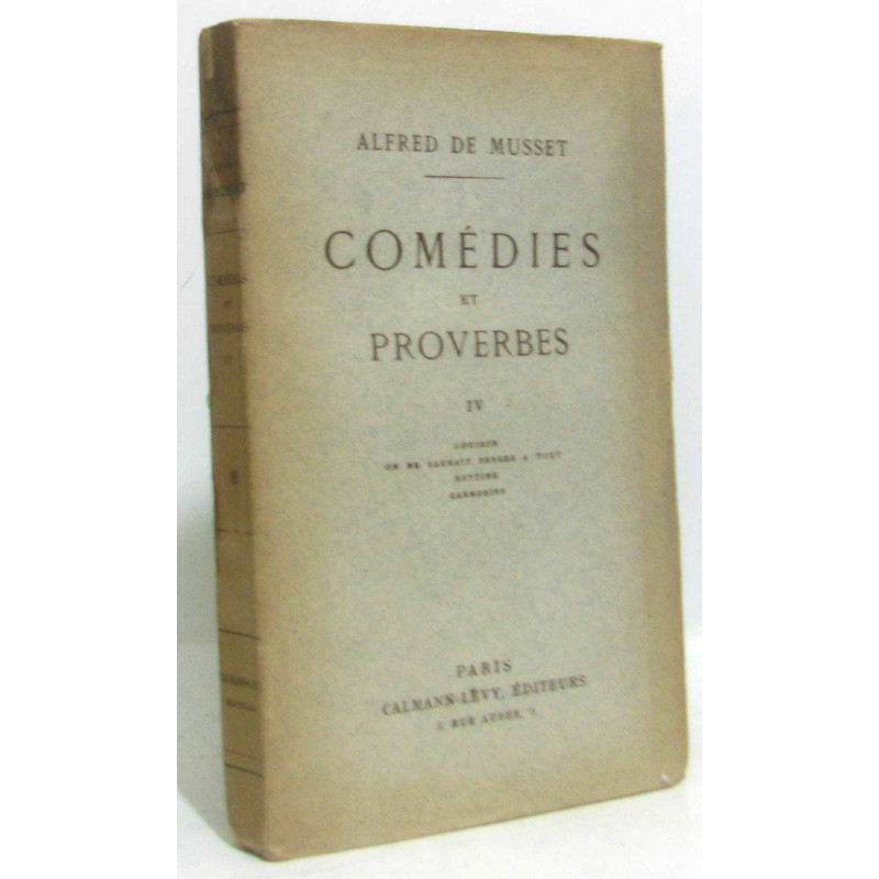 Comédies et proverbes - IV Louison on ne saurait penser à tout...