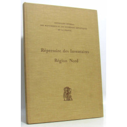 Repertoire des Inventaires Region Nord. Inventaire General des...