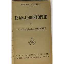 Jean christophe tome IX: le buisson ardent + tome X: la nouvelle...