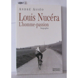 Louis Nucéra l'homme-passion