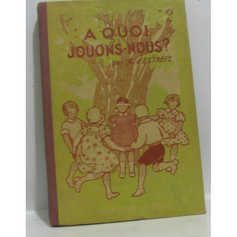 A quoi jouons-nous