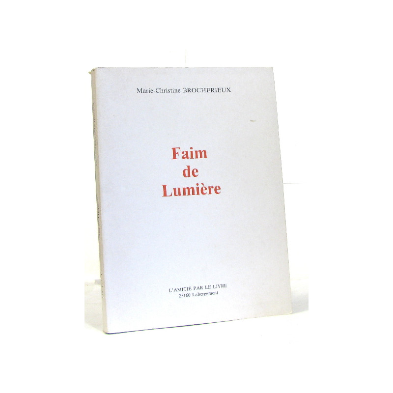 Faim de lumière
