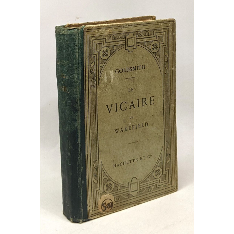 Le vicaire de Wakefield - nouvelle édition - avec notice argument...