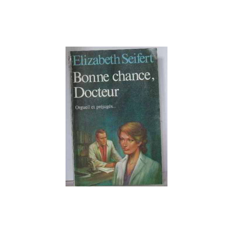 Bonne chance docteur
