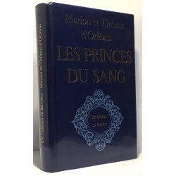 Les princes de sang - un château en bavière