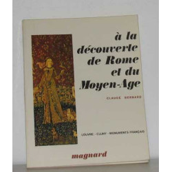 À la découverte de rome et du moyen âge