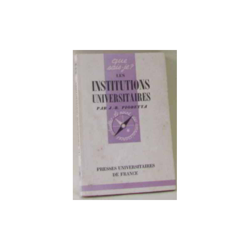 Les Institutions universitaires en france