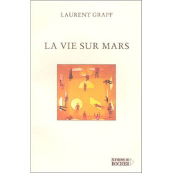La Vie sur Mars