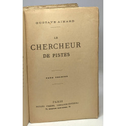 Le chercheur de pistes - VOLUME 1-3-4-5 (volume 2 manquant)