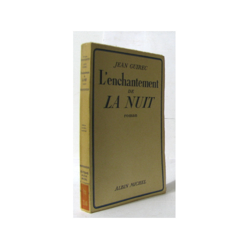 L'enchantement de la nuit