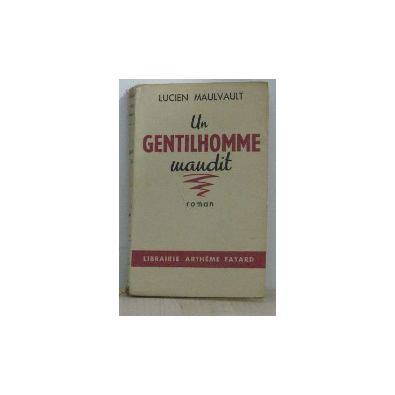 Un gentilhomme maudit
