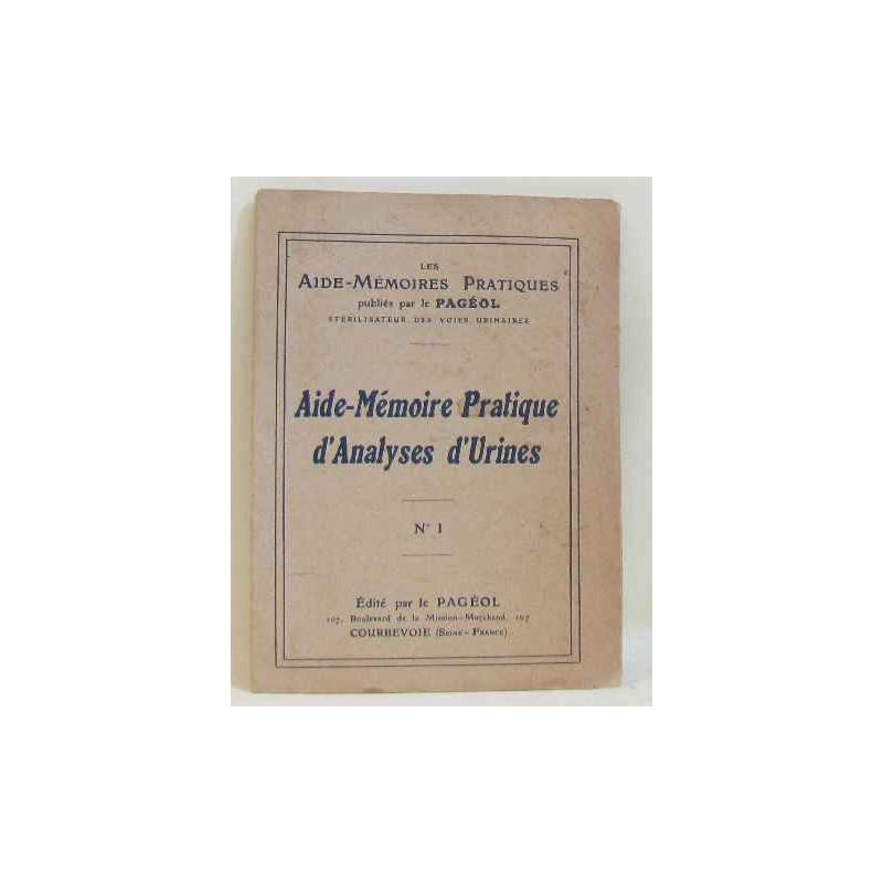 Aide-mémoire pratique d'analyses d'urines