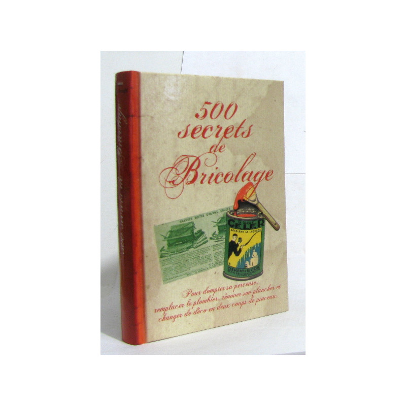 500 secrets de bricolage