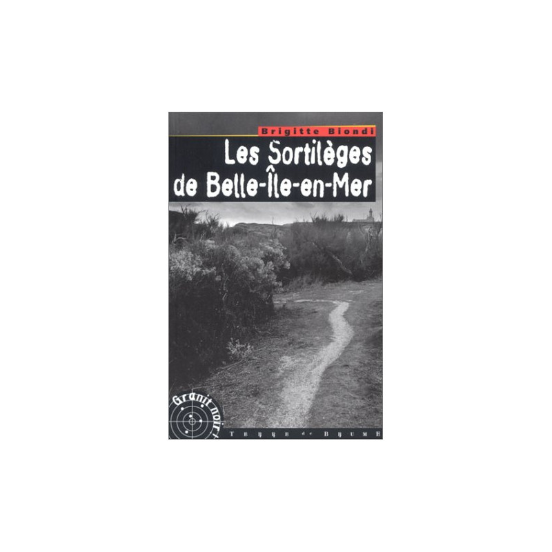 Les Sortilèges de Belle-Île-en-Mer