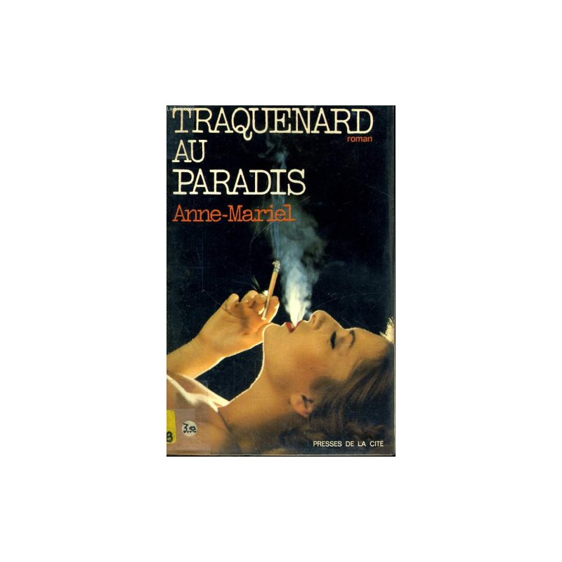 Traquenard au paradis