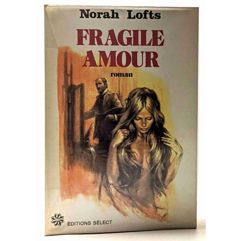 Fragile amour. roman