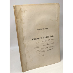 L'esprit de parti et l'esprit national (1852) + Lettre à M. de...