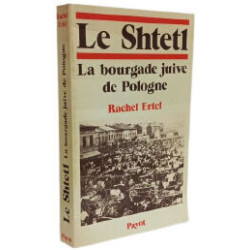 Le shtetl : La bourgade juive de Pologne