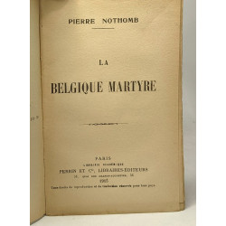 La Belgique martyre