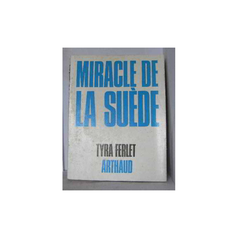 Miracle de la suède