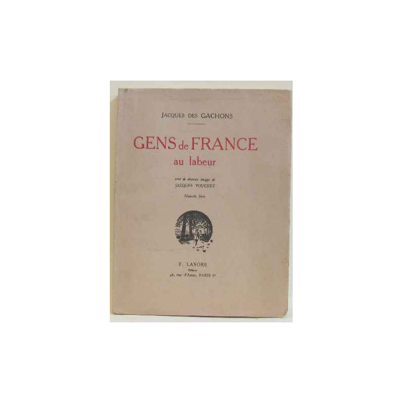 Gens de france au labeur