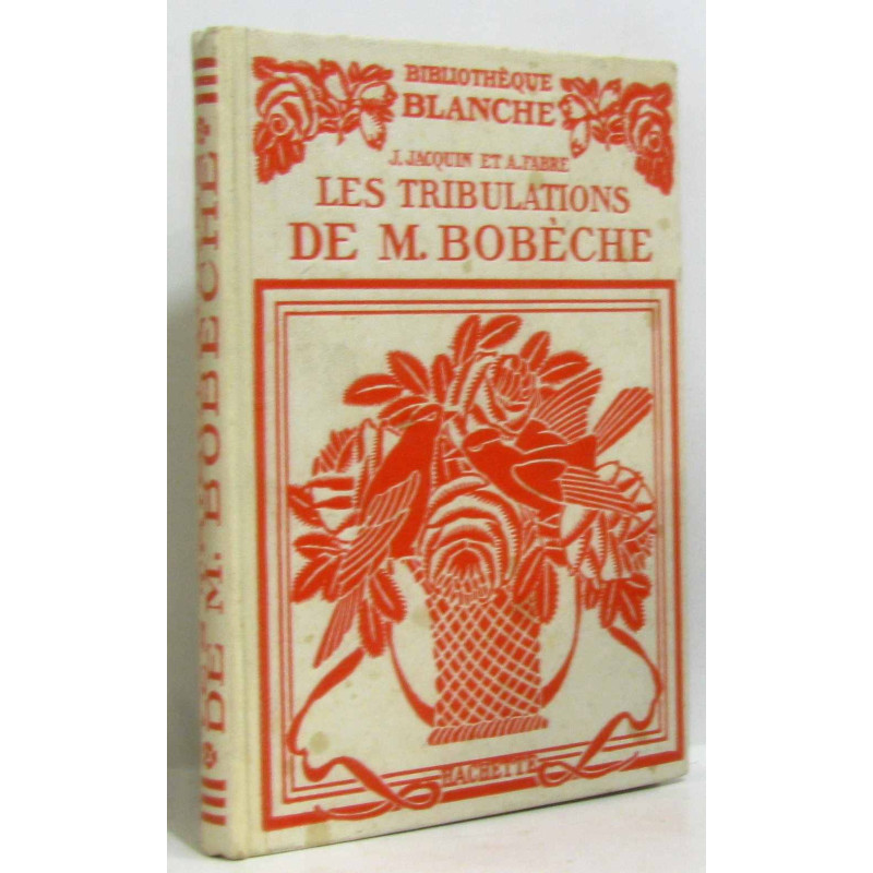 Les tribulations de M. Bobèche