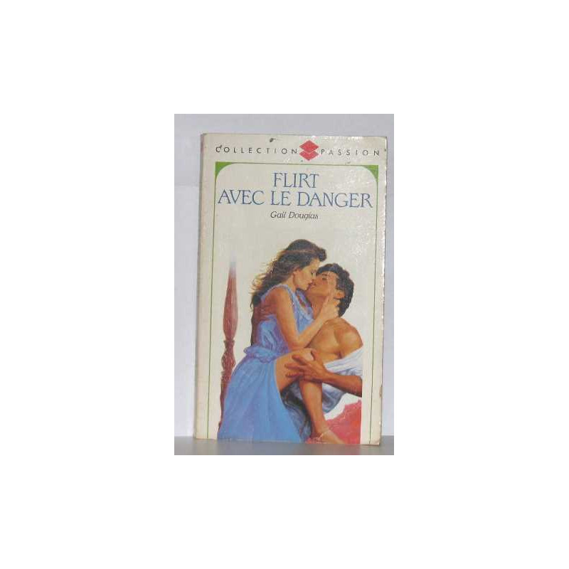 Flirt avec le danger